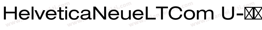 HelveticaNeueLTCom U字体转换